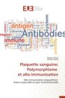 Image for Plaquette Sanguine: Polymorphisme Et Allo-Immunisation