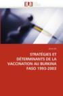Image for Strategies Et Determinants de La Vaccination Au Burkina Faso 1993-2003