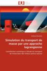 Image for Simulation Du Transport de Masse Par Une Approche Lagrangienne