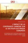 Image for L&#39;&#39;impact de la Contrainte Carbone Sur Le Secteur Electrique Europeen