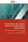 Image for Compression Des Signaux ECG Par Transformations Polynomiales