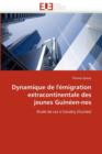 Image for Dynamique de l&#39;&#39; migration Extracontinentale Des Jeunes Guin en-NES