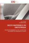 Image for Deces Maternels En Obstetrique