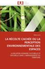 Image for La R colte Cach e Ou La Perception Environnementale Des Espaces