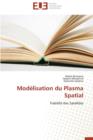 Image for Mod lisation Du Plasma Spatial