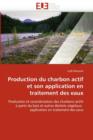 Image for Production Du Charbon Actif Et Son Application En Traitement Des Eaux