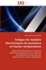 Image for Fatigue de Modules  lectroniques de Puissance En Hautes Temp ratures
