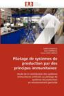 Image for Pilotage de Syst mes de Production Par Des Principes Immunitaires