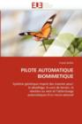 Image for Pilote Automatique Biomimetique