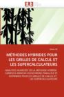 Image for M thodes Hybrides Pour Les Grilles de Calcul Et Les Supercalculateurs
