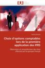 Image for Choix d&#39;Options Comptables Lors de la Premi re Application Des Ifrs