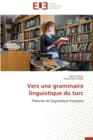 Image for Vers Une Grammaire Linguistique Du Turc