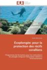 Image for  coplong e : Pour La Protection Des R cifs Coralliens