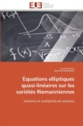 Image for Equations elliptiques quasi-lineaires sur les varietes riemanniennes