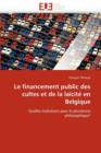 Image for Le Financement Public Des Cultes Et de la La cit  En Belgique