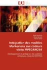 Image for Int gration Des Mod les Markoviens Aux Codeurs Vid o Mpeg4/H264