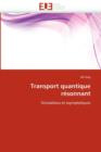 Image for Transport Quantique R sonnant