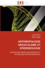 Image for Anthropologie Moleculaire Et Epidemiologie