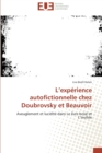 Image for L experience autofictionnelle chez doubrovsky et beauvoir