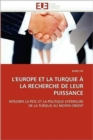 Image for L&#39;&#39;europe Et La Turquie   La Recherche de Leur Puissance