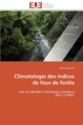 Image for Climatologie Des Indices de Feux de For ts