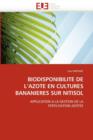 Image for Biodisponibilite de l&#39;&#39;azote En Cultures Bananieres Sur Nitisol