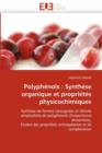 Image for Polyph nols : Synth se Organique Et Propri t s Physicochimiques