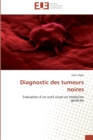 Image for Diagnostic des tumeurs noires