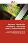 Image for Emission de Photons Induite Par STM Sur Des Surfaces Nanostructur es