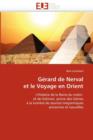 Image for G rard de Nerval Et Le Voyage En Orient