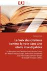 Image for La Voix Des Citations Comme La Voie Dans Une  tude Investigatrice