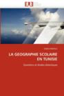 Image for La Geographie Scolaire En Tunisie