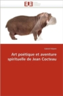 Image for Art Po tique Et Aventure Spirituelle de Jean Cocteau