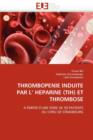 Image for Thrombopenie Induite Par L&#39;&#39; Heparine (Tih) Et Thrombose