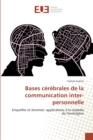 Image for Bases cerebrales de la communication inter-personnelle