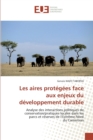 Image for Les aires protegees face aux enjeux du developpement durable