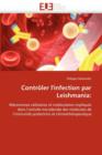 Image for Contr ler l&#39;Infection Par Leishmania