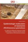 Image for  pid miologie Mol culaire Et Taxonomie d&#39;Echinococcus Granulosus