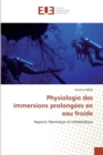 Image for Physiologie des immersions prolongees en eau froide