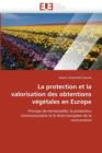 Image for La Protection Et La Valorisation Des Obtentions V g tales En Europe
