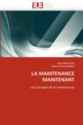 Image for La Maintenance Maintenant