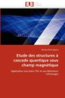 Image for Etude Des Structures   Cascade Quantique Sous Champ Magn tique