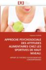Image for Approche Psychosociale Des Attitudes Alimentaires Chez Les Sportives de Haut Niveau