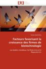 Image for Facteurs Favorisant La Croissance Des Firmes de Biotechnologie