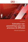 Image for Estimation Non-Param trique Pour Des Processus de Diffusion