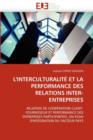 Image for L&#39;&#39;interculturalit  Et La Performance Des Relations Inter-Entreprises