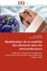 Image for Mod lisation de la Mobilit  Des  lectrons Dans Les Semiconducteurs