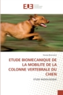 Image for Etude biomecanique de la mobilite de la colonne vertebrale du chien