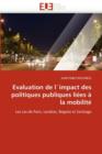 Image for Evaluation de l&#39;&#39;impact Des Politiques Publiques Li es   La Mobilit