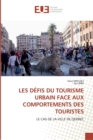 Image for Les defis du tourisme urbain face aux comportements des touristes
